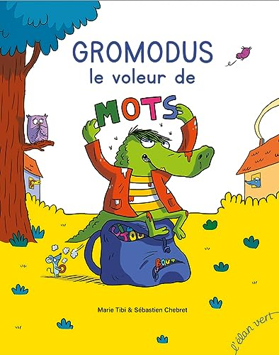 Gromodus, le voleur de mots