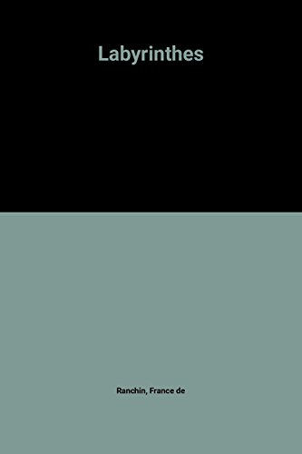 Les Labyrinthes