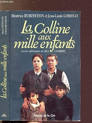 La Colline aux mille enfants