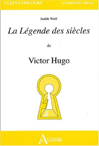 La légende des siècles de Victor Hugo