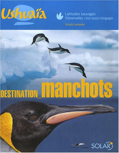 Destination manchots