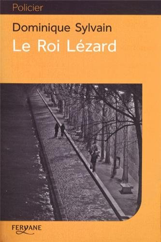 Le roi lézard