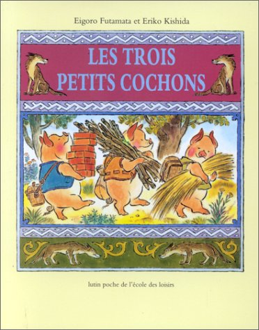 Les Trois petits cochons