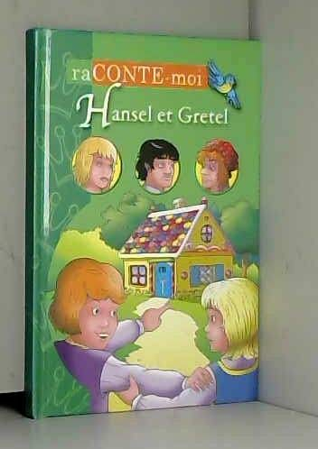Hansel et Gretel