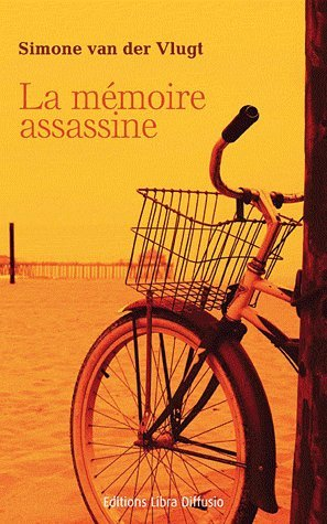 La mémoire assassine