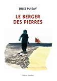 Le berger des pierres