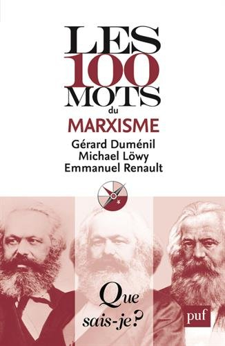 Les 100 mots du marxisme