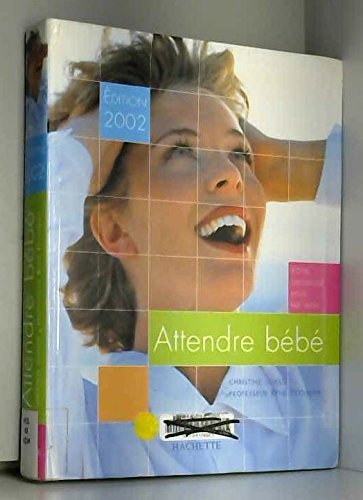 attendre bébé, édition 2002
