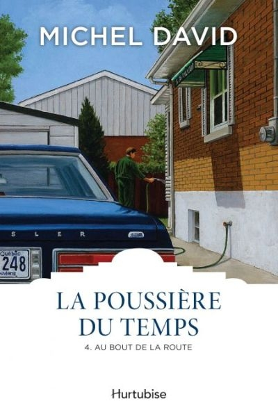 La poussière du temps. Vol. 4. Au bout de la route