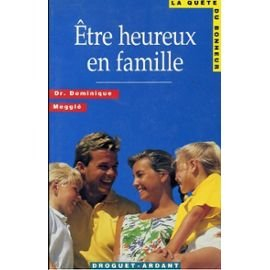 Etre heureux en famille