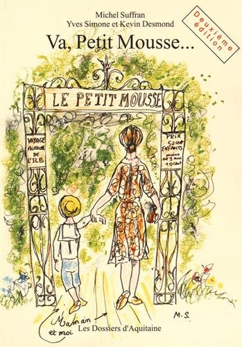 Va, Petit Mousse...