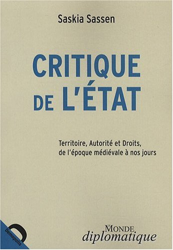 Critique de l'État : territoire, autorité et droits de l'époque médiévale à nos jours