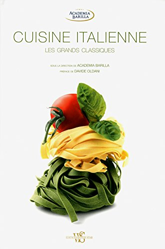 Cuisine italienne : les grands classiques