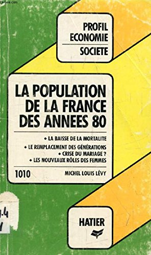 La Population de la France des années 80