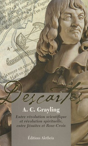 Descartes : entre révolution scientifique et révolution spirituelle, entre jésuites et Rose-Croix