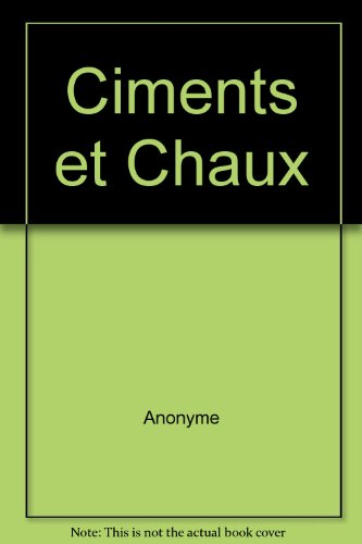 Ciments et Chaux