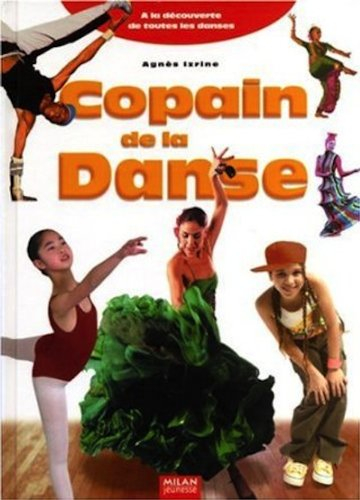 Copain de la danse : le guide de la danse