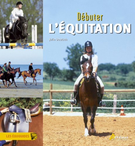 Débuter l'équitation