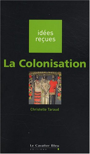 La colonisation