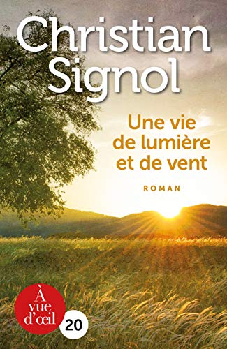 Une vie de lumière et de vent