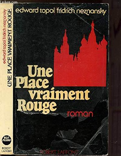 Une place vraiment rouge