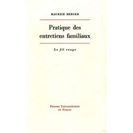 Pratique des entretiens familiaux