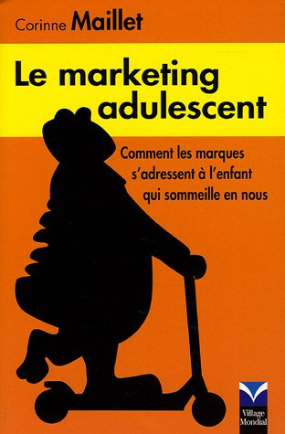 Le marketing adulescent : comment les marques s'adressent à l'enfant qui sommeille en nous