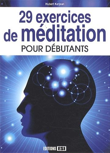 29 exercices de méditation pour débutants