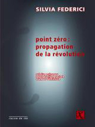 point zéro : propagation de la révolution