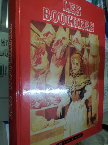 les bouchers texte de pierre gascar préface de georges chaudieu collection la magie du métier