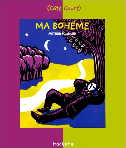 Ma bohème : et autres poèmes