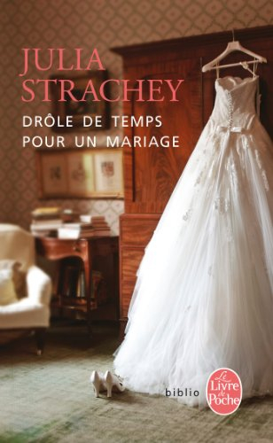 Drôle de temps pour un mariage