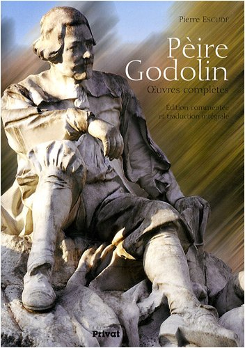 Pèire Godolin : oeuvres complètes