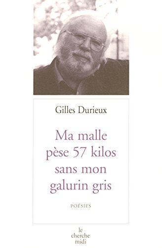 ma malle pèse 57 kilos sans mon galurin gris