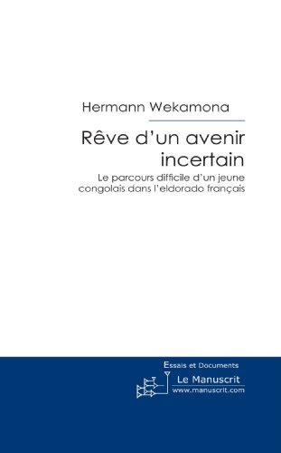 Rêve d'un avenir incertain