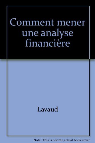 Comment mener une analyse financière