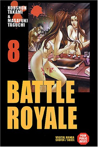 Battle royale. Vol. 8