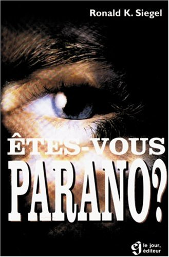 Êtes-vous parano ?