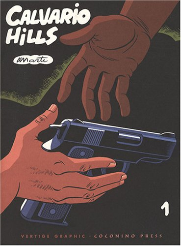 Calvario Hills. Vol. 1