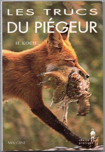 Les Trucs du piégeur