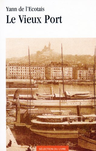 le vieux port. 1