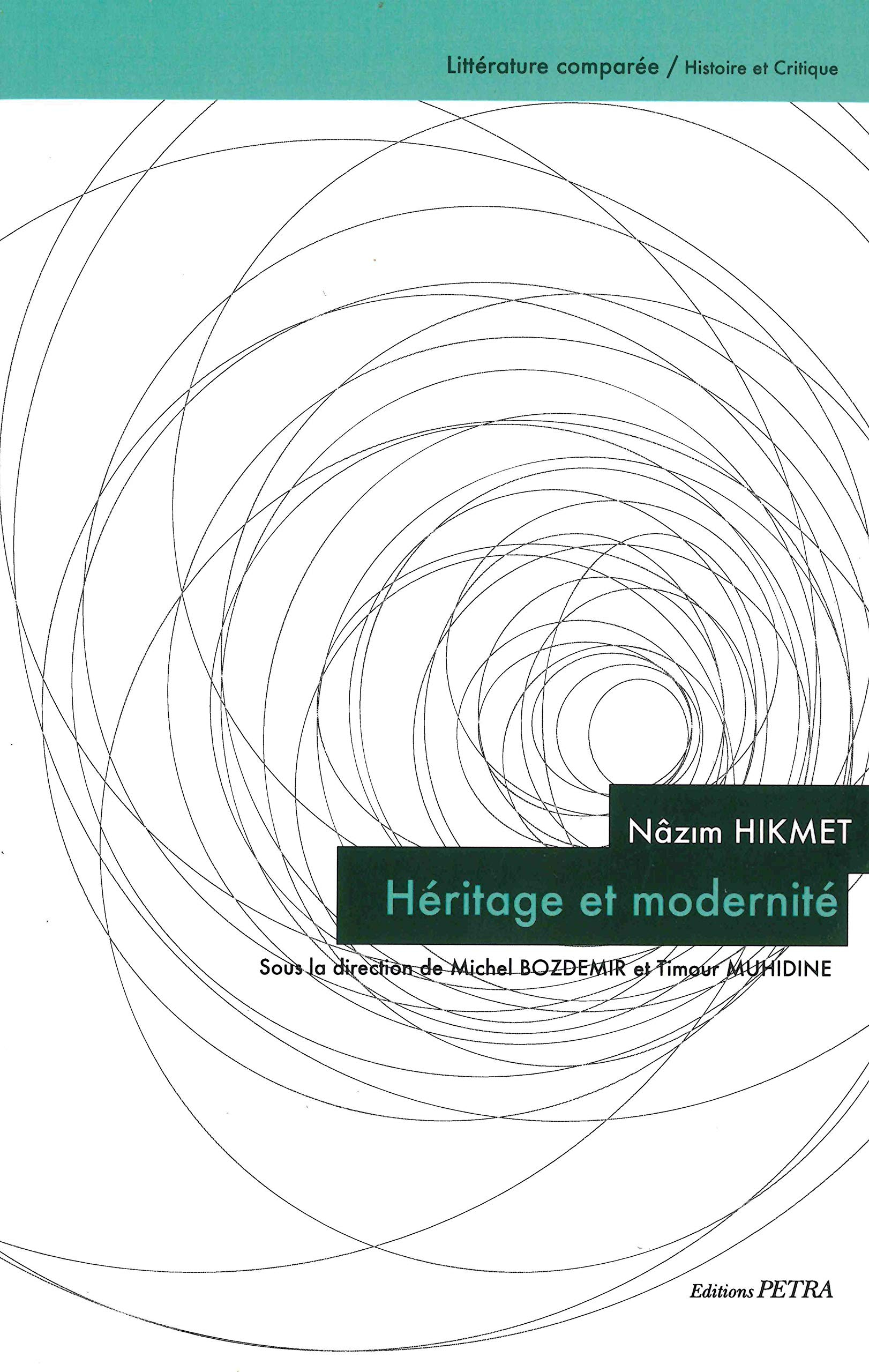 Nâzim Hikmet : héritage et modernité