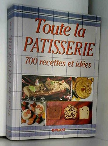 toute la pâtisserie