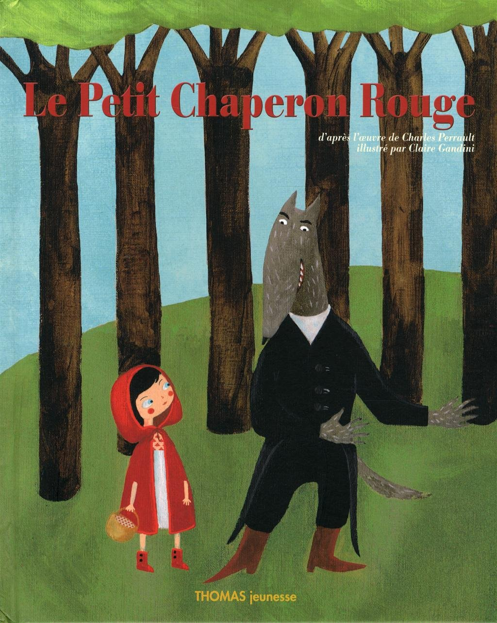 Le Petit Chaperon rouge