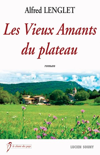 Les vieux amants du plateau
