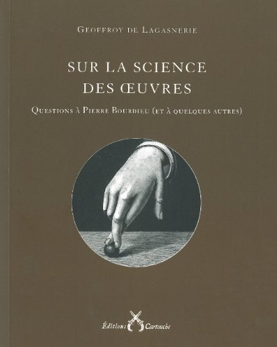 Sur la science des oeuvres : questions à Pierre Bourdieu (et à quelques autres)