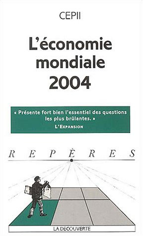 L'économie mondiale 2004