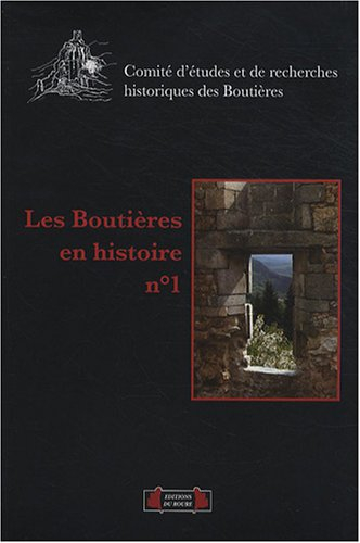 Boutières en histoire (Les), n° 1