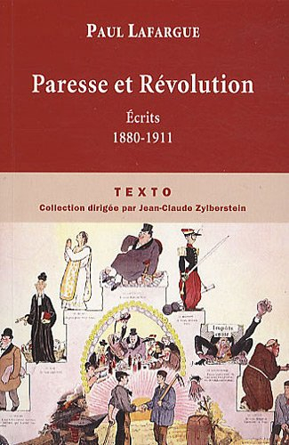 Paresse et Révolution : écrits, 1880-1911