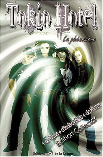 Tokio Hotel : le phénomène